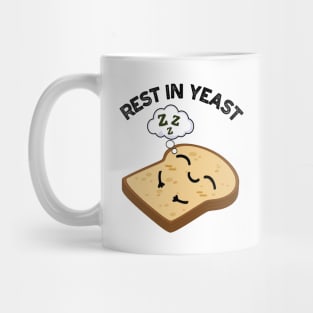 Rest In Yeast Funny Bread Puns Mug